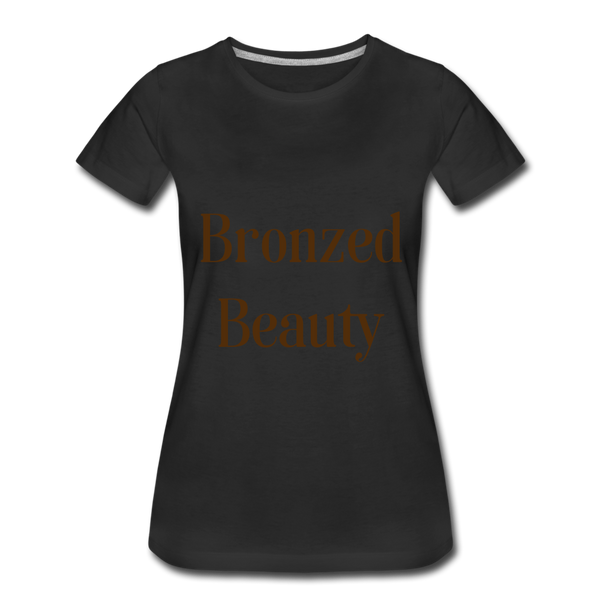 Bronzed Beauty Women’s Premium T-Shirt - black