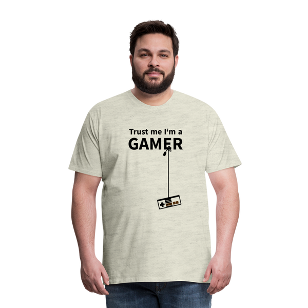 Trust Me/Gamer - Men's Premium T-Shirt - heather oatmeal