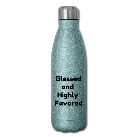 Insulated Stainless Steel Water Bottle - Blessed/Favored - turquoise glitter